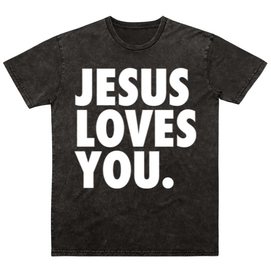 Discover JESUS LOVES YOU Mineral Wash T Shirts