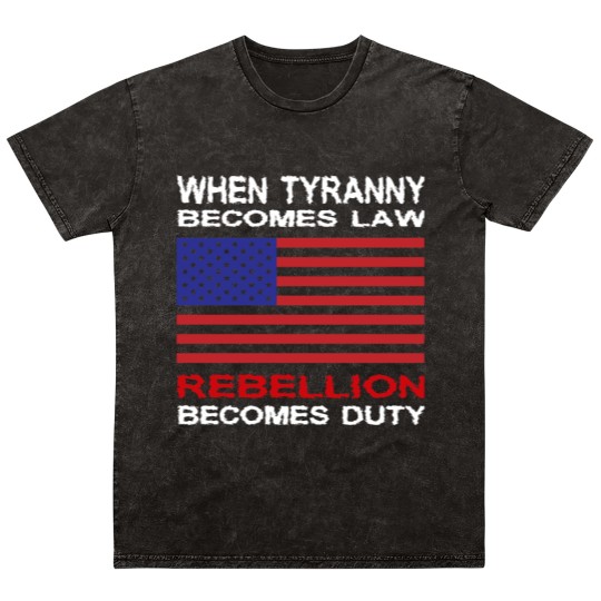 Discover When Tyranny Becomes Law Mineral Wash T Shirts