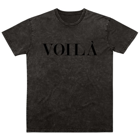 Discover Voila, Voila Mineral Wash T Shirts, French Mineral Wash T Shirts, Voila Women Mineral Wash T Shirts, Unisex Mineral Wash T Shirts