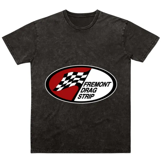 Discover Fremont Dragstrip Mineral Wash T Shirts