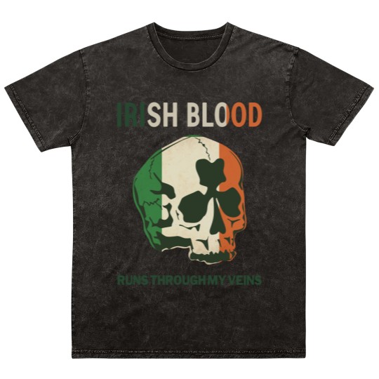 Discover Irish Blood run through my Veins Mineral Wash T Shirts