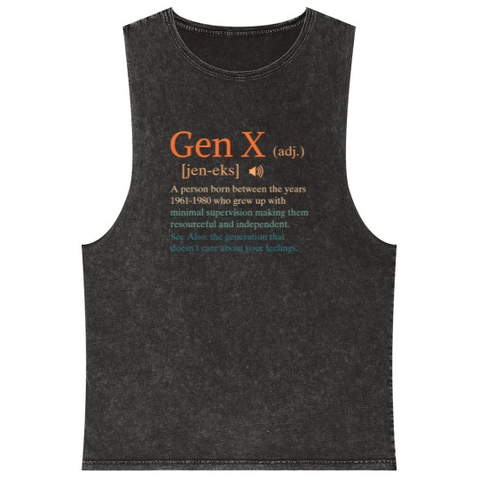 Discover funny gen x definition sarcasm humor 1960 1980 birthday Mineral Wash Tank Tops