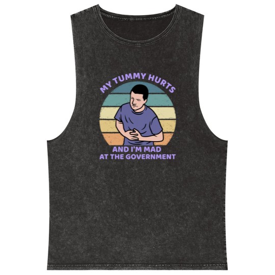 Discover My Tummy Hurts and I'm Mad At The Government Mineral Wash Tank Tops, Funny Meme Mineral Wash Tank Tops