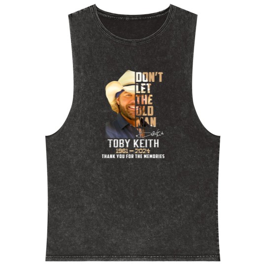 Discover Toby Keith Mineral Wash Tank Tops, In Memory Of Toby Keith 1961 2024 Mineral Wash Tank Tops, Toby Keith Honoring Mineral Wash Tank Tops