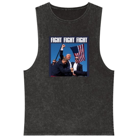 Discover Trump Fight Fight Fight - Trump Fight - Mineral Wash Tank Tops
