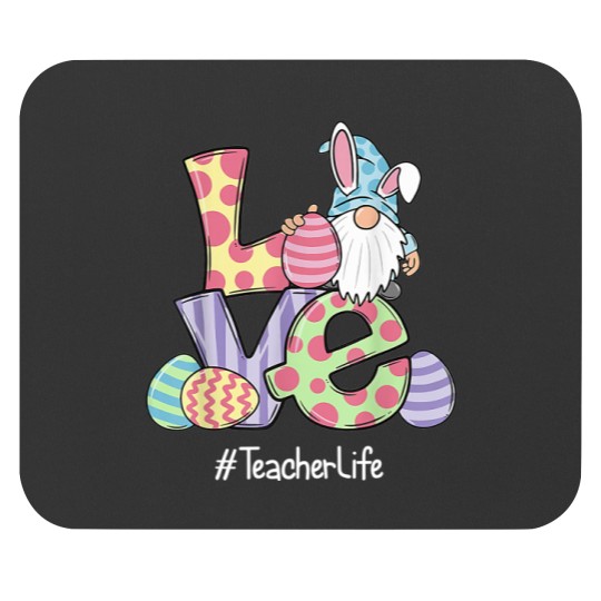 Discover Love Easter Teacher Life Gnomes Teacher Easter 2023 Mouse Pads
