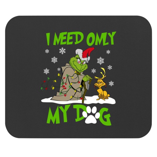 Discover Merry Christmas I Need Only My Dog Mouse Pads
