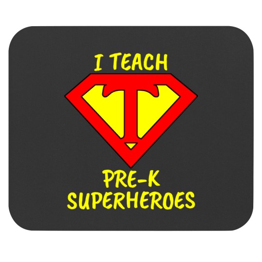Discover I Teach  Superheroes Pre-K Teacher Relaxed Fit Mouse Pads