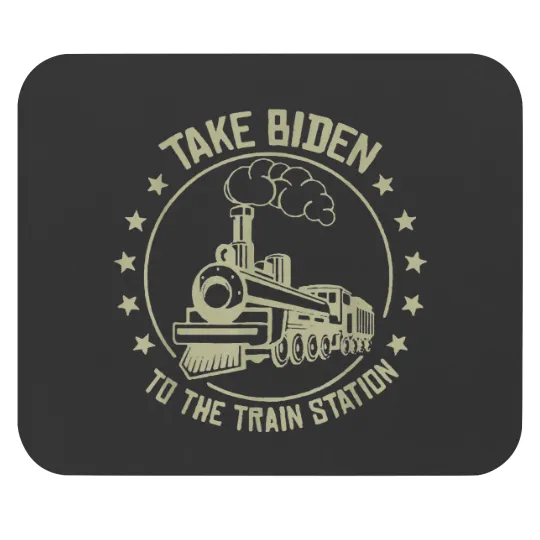 Discover Take Biden To The Train Station FunnyYellowstone Mouse Pads