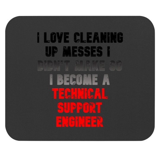 Discover Technical Support Engineer Mouse Pad
