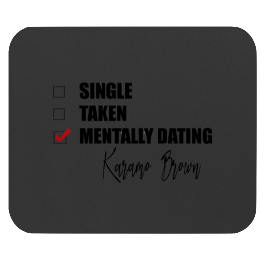 Discover Mentally Dating Karamo Brown Classic Mouse Pads