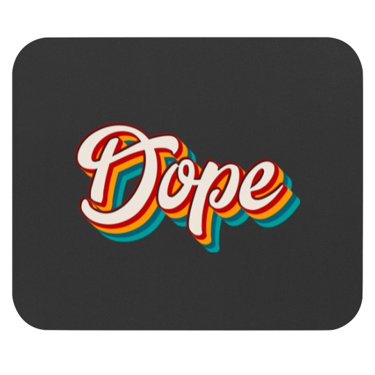 Discover Dope Mouse Pads