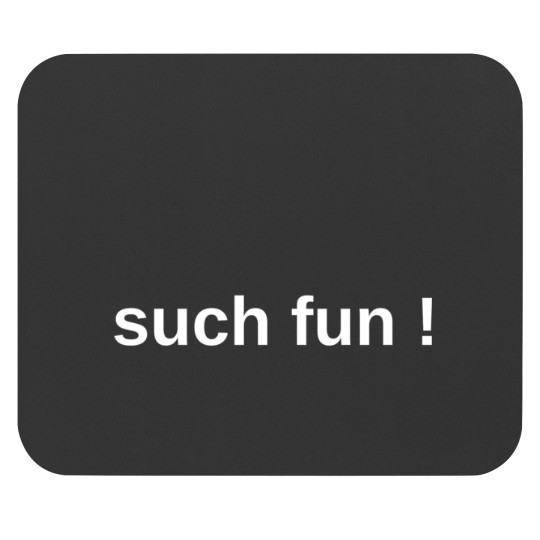 Discover Such Fun-miranda funny quote Mouse Pads