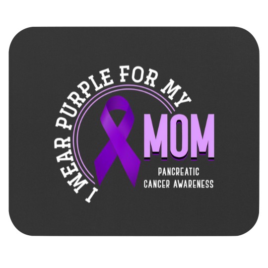 Discover i wear purple for my mom pancreatic cancer awareness Mouse Pads