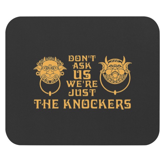 Discover LABYRINTH KNOCKERS Mouse Pads
