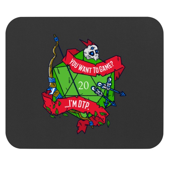 Discover You Want To Game …I’m DTP. (BOW) – D20 Table-top-Gaming Mouse Pads