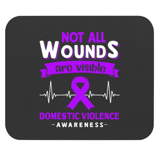 Discover Domestic Violence Awareness Not All Wounds Are Visible Mouse Pads