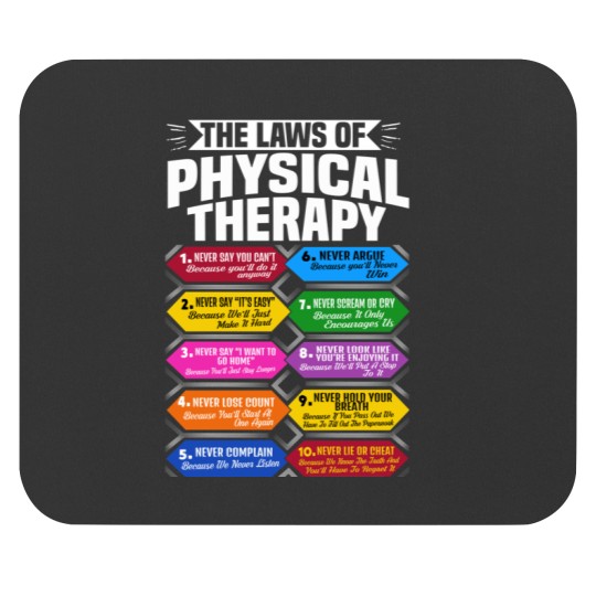 Discover The Laws Of Physical Therapy Awesome Therapist Gift Mouse Pads