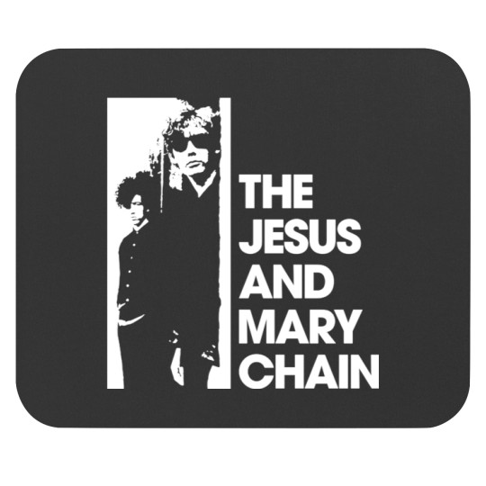 Discover JAMC Jesus and mary chain     the jesus and mary chain Mouse Pads