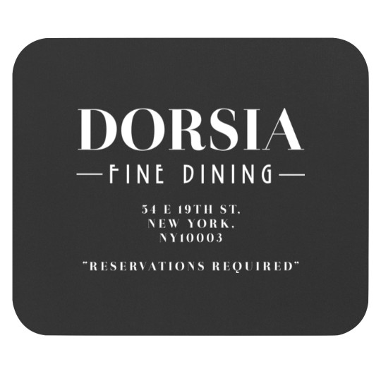 Discover Dorsia – Fine Dining Reservations Required Mouse Pads