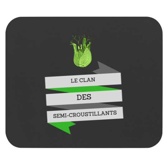 Discover The Semi-Crunchy Clan Kaamelott Mouse Pads