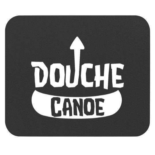 Discover Douche Canoe Mouse Pads | Self Deprecating Arrow Up Douche Mouse Pads