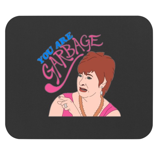Discover You Are Garbage Mouse Pads