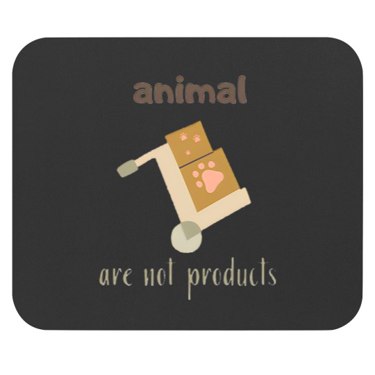 Discover Animal are not products Mouse Pads