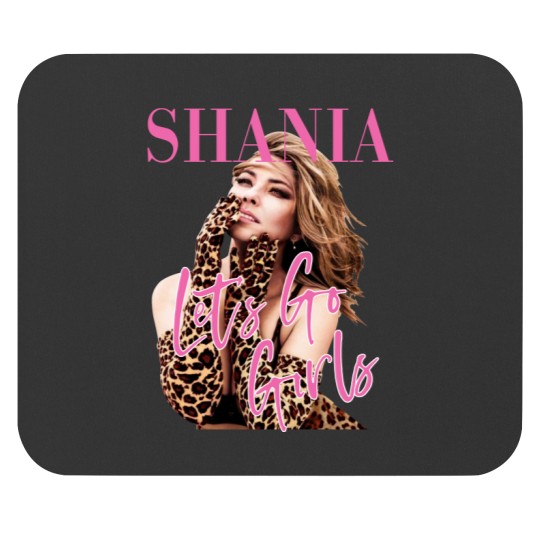 Discover Shania Twain Let's Go Girls Graphic Mouse Pads