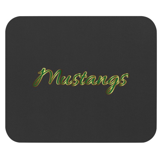 Discover You_re Golden Mustangs! Mouse Pads