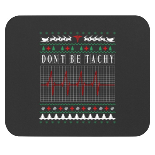 Discover Don 39 T Be Tachy Ugly Nurse Christmas Mouse Pads