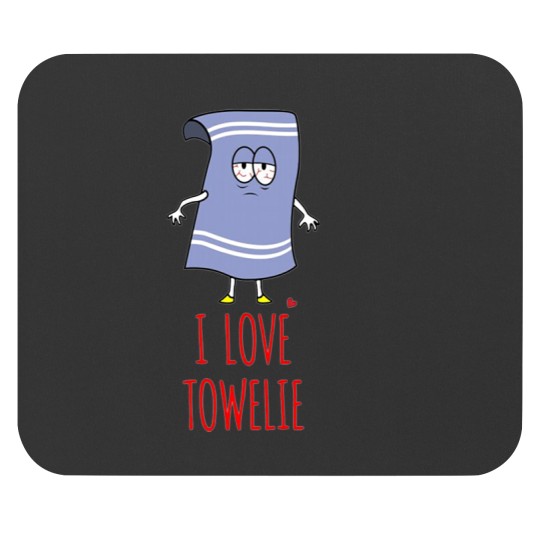 Discover I love Towelie Mouse Pads