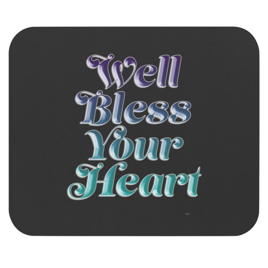 Discover Bless Your Heart (5) Mouse Pads