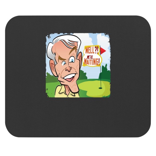 Discover Well We_re Waiting - Caddyshack Mouse Pads