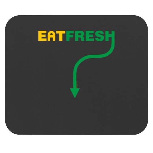 Discover Eat Fresh Mouse Pads
