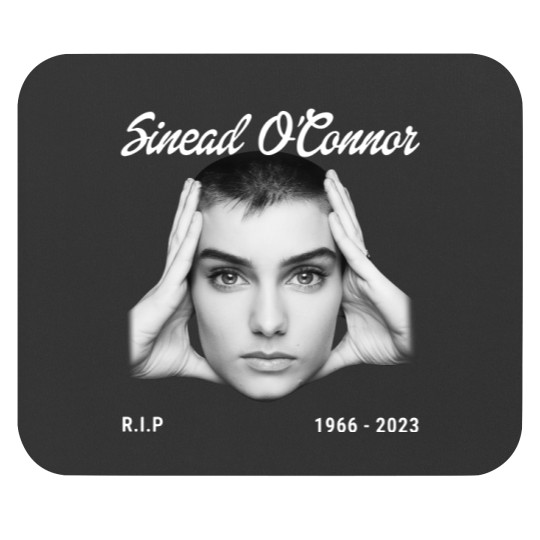 Discover Sinead RIP 1966-2023 OConnor Mouse Pads