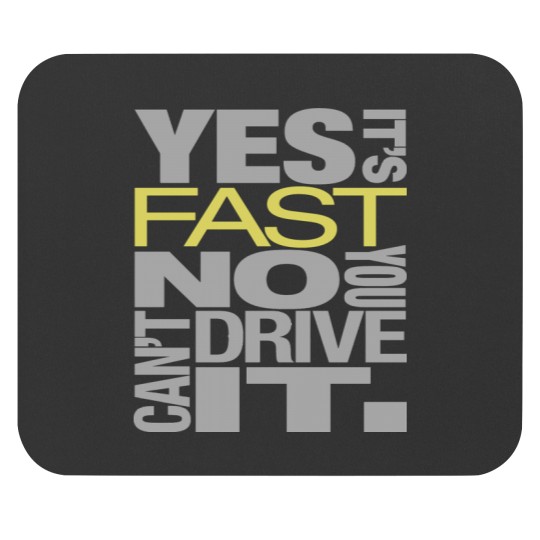 Discover Yes it's fast No you can't drive it Mouse Pads