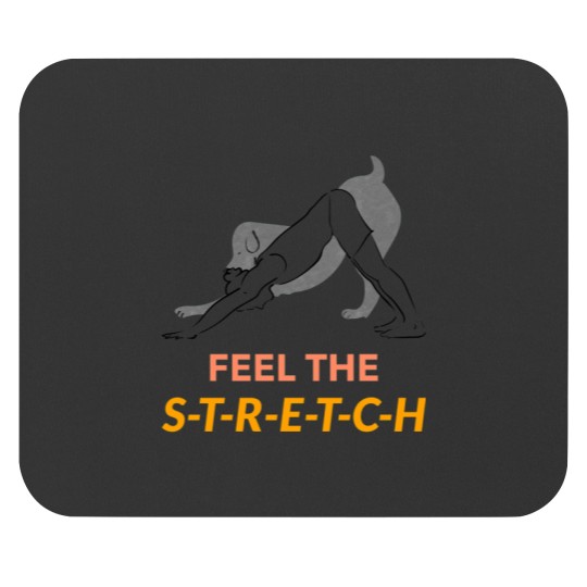 Discover Feel the s-r-e-c-h. Active Mouse Pads