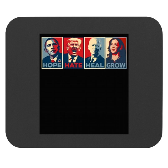Discover Hope Hate Heal Grow Harris 2024 Mouse Pads