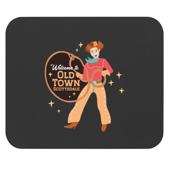 Discover Old Town in Scottsdale AZ Mouse Pads