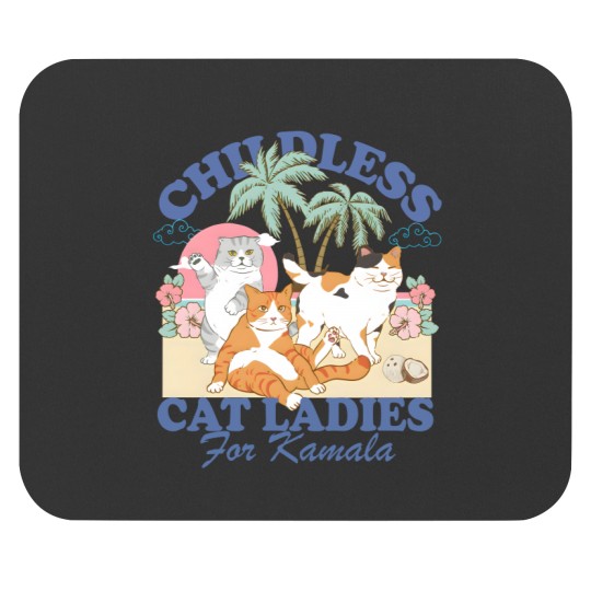 Discover Childless Cat Ladies For Kamala Mouse Pads, Childless Cat Lady Mouse Pads