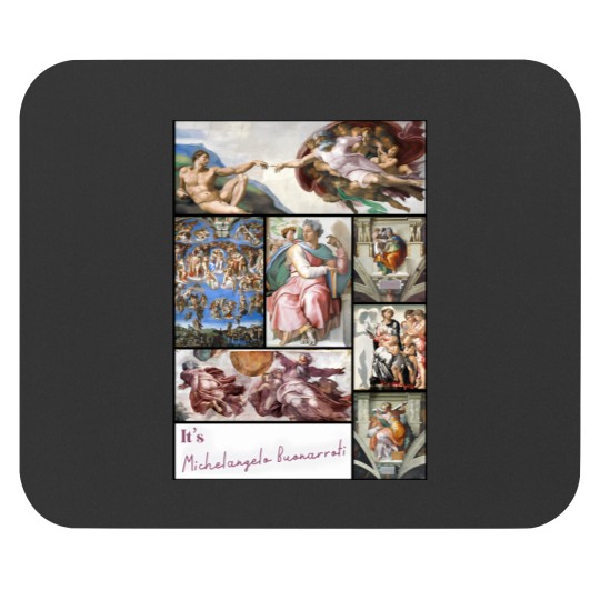 Discover Its Michelangelo Buonarroti Collection - Art Mouse Pads