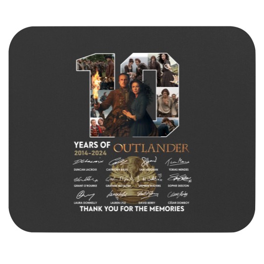Discover Outlander Mouse Pads, 10 Years Of Outlander 2014 2024 Signatures Mouse Pads
