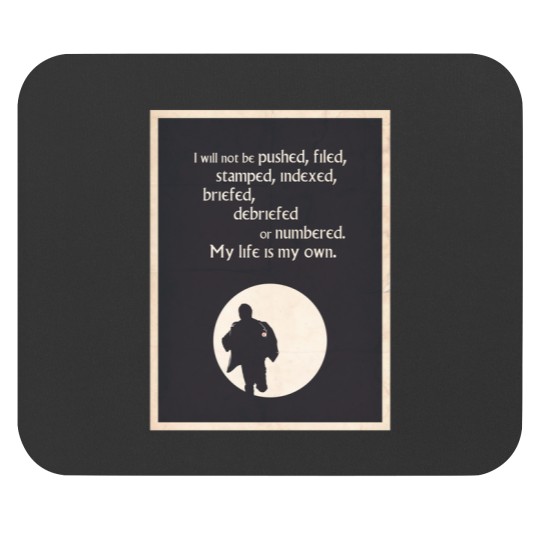 Discover TV Quote - The Prisoner Mouse Pads