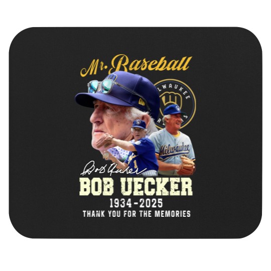 Discover Bob Uecker Mr. Baseball 1934-2025 Thank You - Bob Uecker Mr Baseball 1934 2025 - Mouse Pads