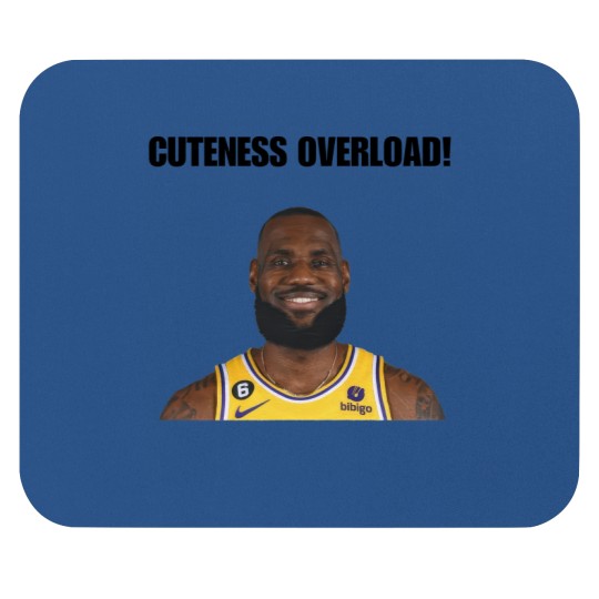 Discover My Glorious King LeBron James Cuteness Overload Mouse Pads - Perfect for Basketball Fans