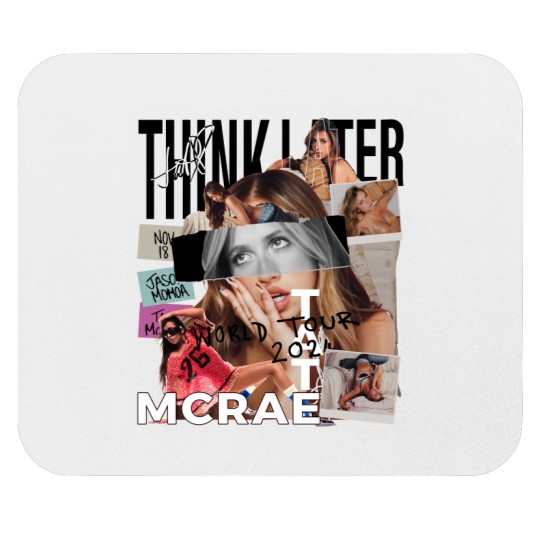 Discover Tate Mcrae Mouse Pads, Think Later World Tour 2024