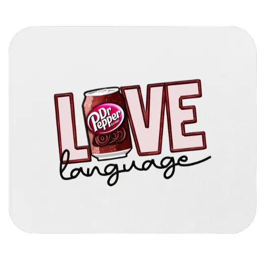 Discover Dr. Pepper Mouse Pads, Love Language Dr Pepper, Beverage Mouse Pads