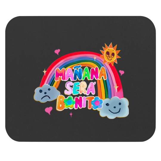 Discover Karol Manana sera bonito in the rainbow Mouse Pads