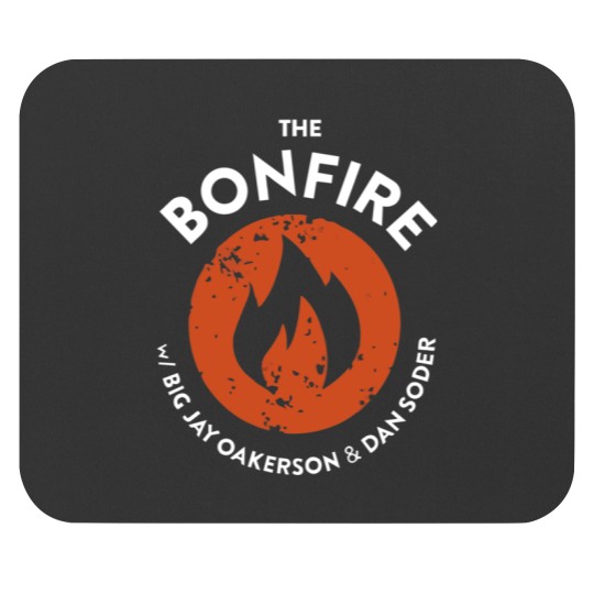 Discover The Bonfire Podcast Mouse Pads